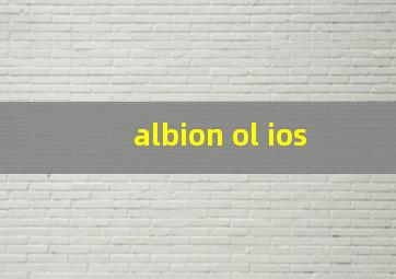 albion ol ios